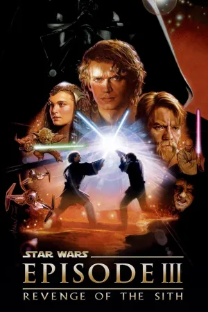 بوستر فيلم Star Wars Episode III Revenge of the Sith 2005