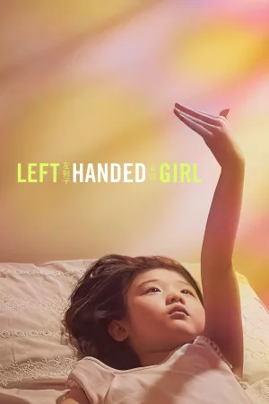 فيلم Left Handed Girl  مترجم