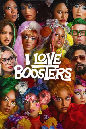 بوستر فيلم I Love Boosters 2026