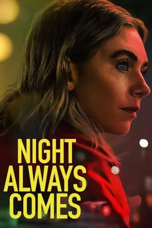 فيلم Night Always Comes  مترجم
