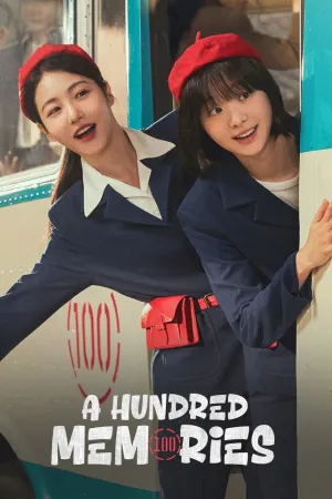 مسلسل A Hundred Memories